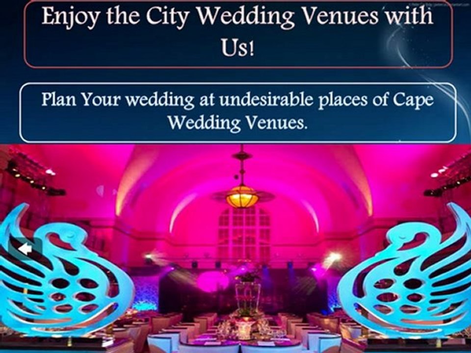 Choose a Wedding Venue for your Dream Wedding