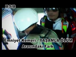 Yaşamla Ölüm Arasındaki Fark-Emniyet Kemeri