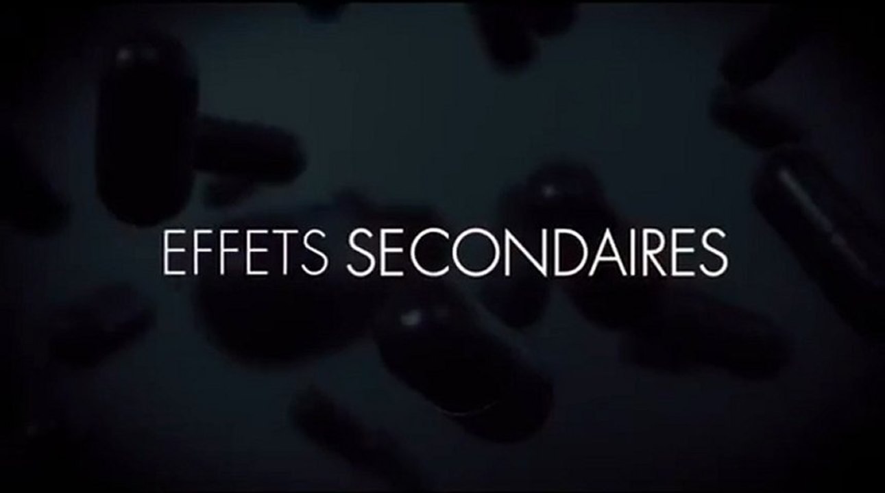 Effets Secondaires - Bande Annonce VF