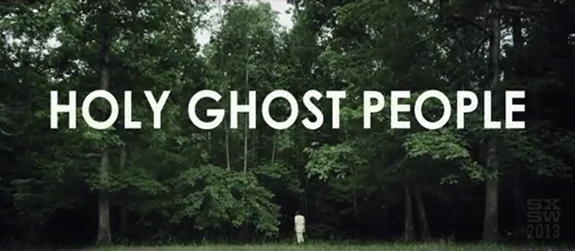 Holy Ghost People trailer