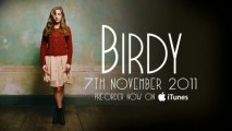 Birdy : Skinny Love (Exclu une version unique)