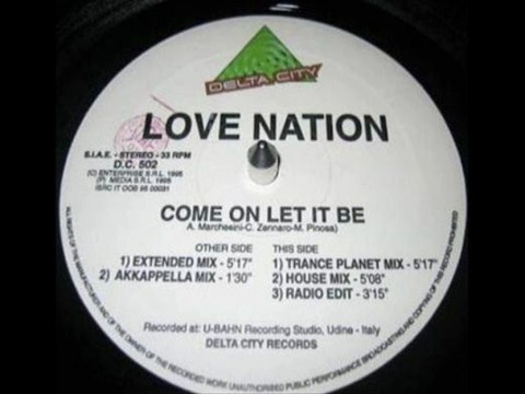Love Nation - Come On Let It Be (Extended Mix)