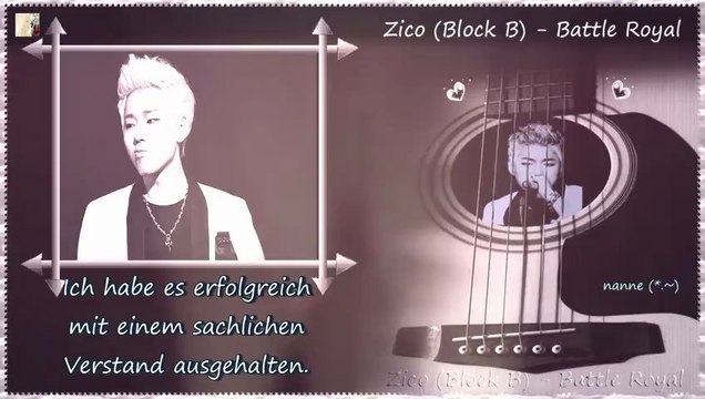 Zico (Block B) - Battle Royal k-pop [german sub]