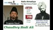 Radio Ahmadiyya 2013-03-03 Am530 - March 3rd - Complete - Guest Hadi Ali Chaudhry