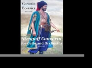 Corentin Boisser : "Strogoff Concerto", for Cello and Orchestra (2010)