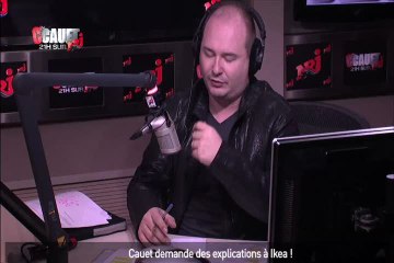 Cauet demande des explications à Ikea ! - C'Cauet sur NRJ