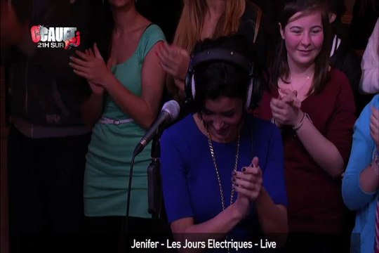 Jenifer - Les Jours Electriques - Live - C'Cauet sur NRJ