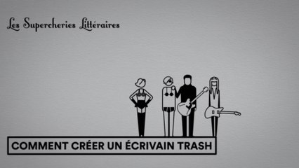 Les Supercheries Littéraires 1x03 - Comment créer un écrivain trash