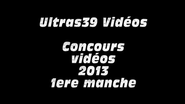 Concours vidéo 2013 - Manche 1