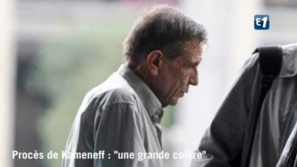 Procès de Kameneff : "une grande colère"