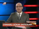 Kanal A Ana Haber - Sancaktepe Belediyesi Sokak Satıcıları Geçmişi Yaşatılıyor Haberi - 09.03.2013