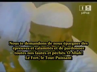 INVOCATION  " DOUA "- CHEIKH ABDEL RAHMAN AL SUDAIS   VOSTFR