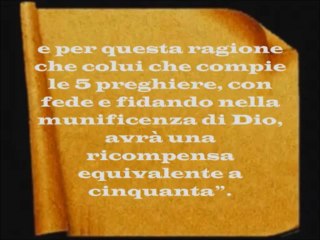 Da 50 preghiere diventano 5 al giorno per i musulmani