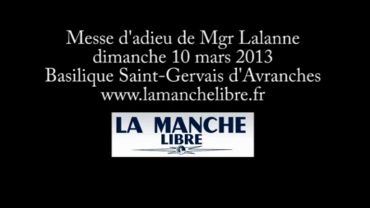 Messe d'adieu de Mgr Lalanne à la basilique Saint-Gervais d'Avranches