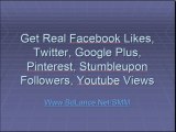 Get Facebook Likes Twitter Google Plus Pinterest Stumbleupon Follower Youtube Views.ppt