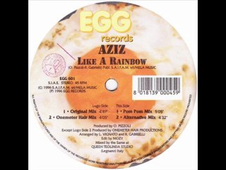 Aziz - Like A Rainbow (Original Mix)