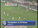 2006 (October 18) Olympiakos (Greece) 0-AS Roma (Italy) 1 (Champions League)