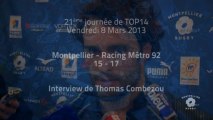 Thomas Combezou après Montpellier Hérault Rugby - Racing : 08/03/2013