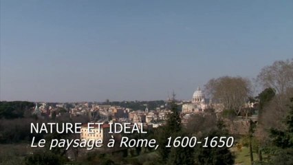 Nature et Idéal : le paysage à Rome, 1600 - 1650