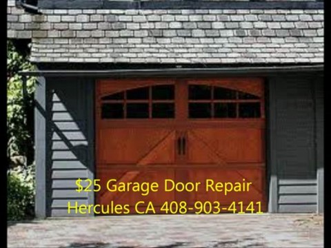 $25 Garage Door Repair Hercules CA 408-903-4141