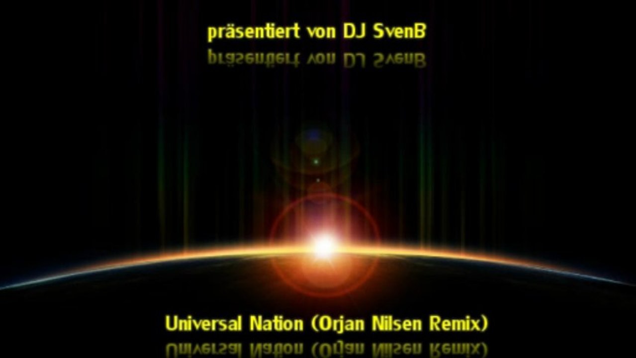 Universal Nation (Orjan Nilsen Remix)