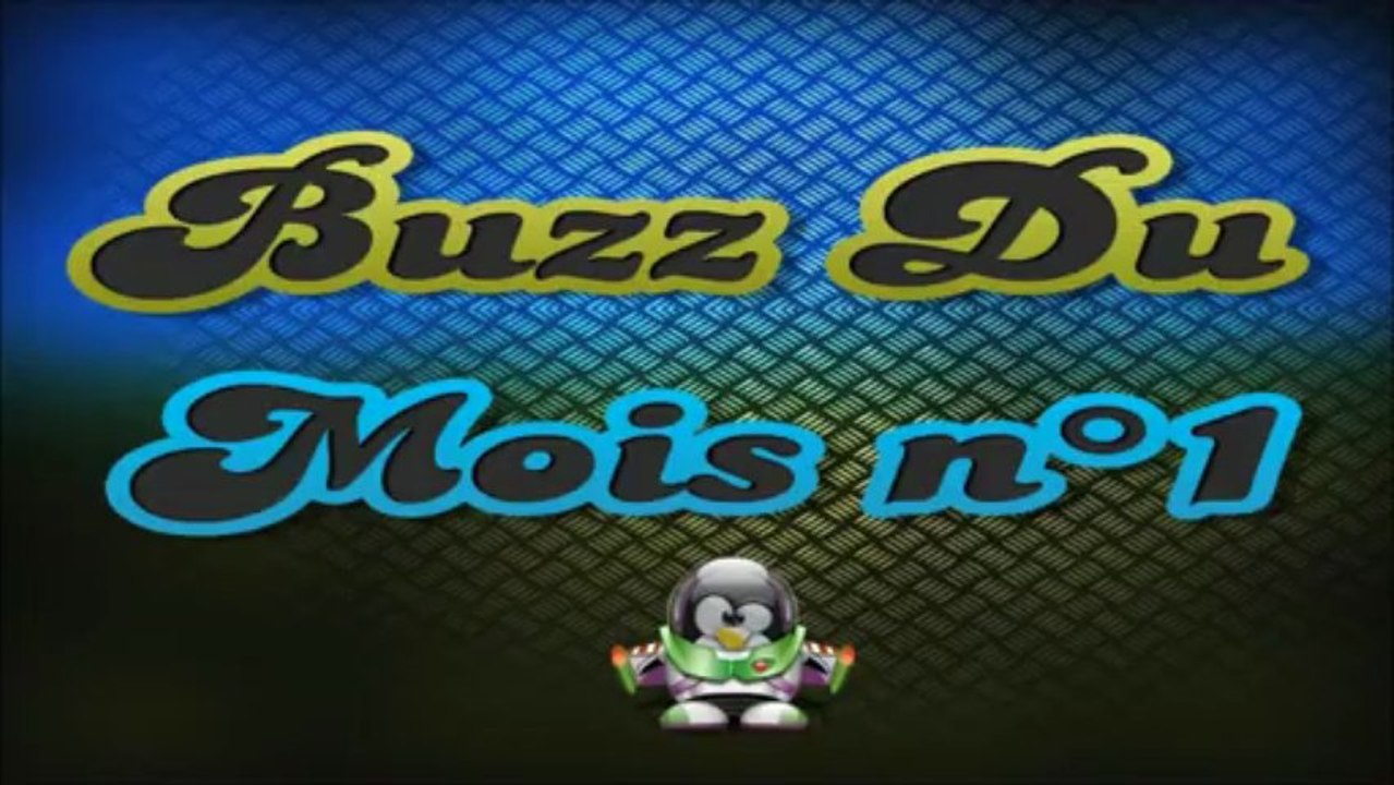 Buzz Du Mois N°1