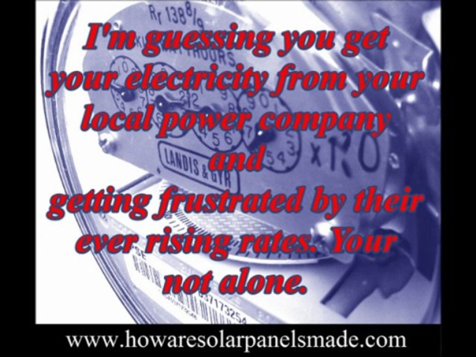 Learn How To Make Your Own Solar Panels