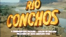 film Rio Conchos bande annonce VF