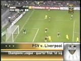 2007 (April 3) PSV Eindhoven (Holland) 0-Liverpool (England) 3 (Champions League)