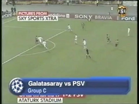 2006 (October 18) Galatasaray (Turkey) 1-PSV Eindhoven (Holland) 2 (Champions League)