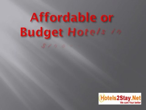 Affordable or Budget Hotels in Singapore