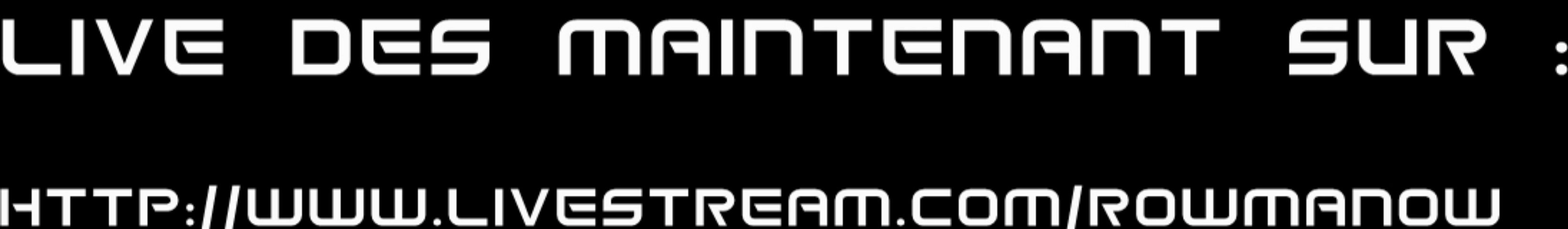 Live maintenant !