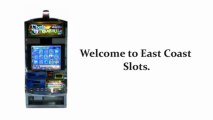 Used Slot Machines - East Coast Slots