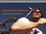 black hawk mines reviews-Tales of a 60-year-old hitchhiker