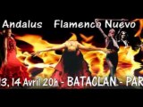 Al Andalus Flamenco Nuevo - 12 & 13 Avril Paris Bataclan - Flamenco Danse Gitane Guitare