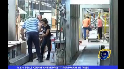 Il 63 % delle aziende chiede prestiti per pagare le tasse