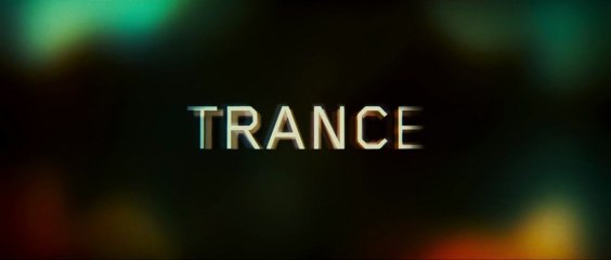 Trance  [ VOST | Full HD ]