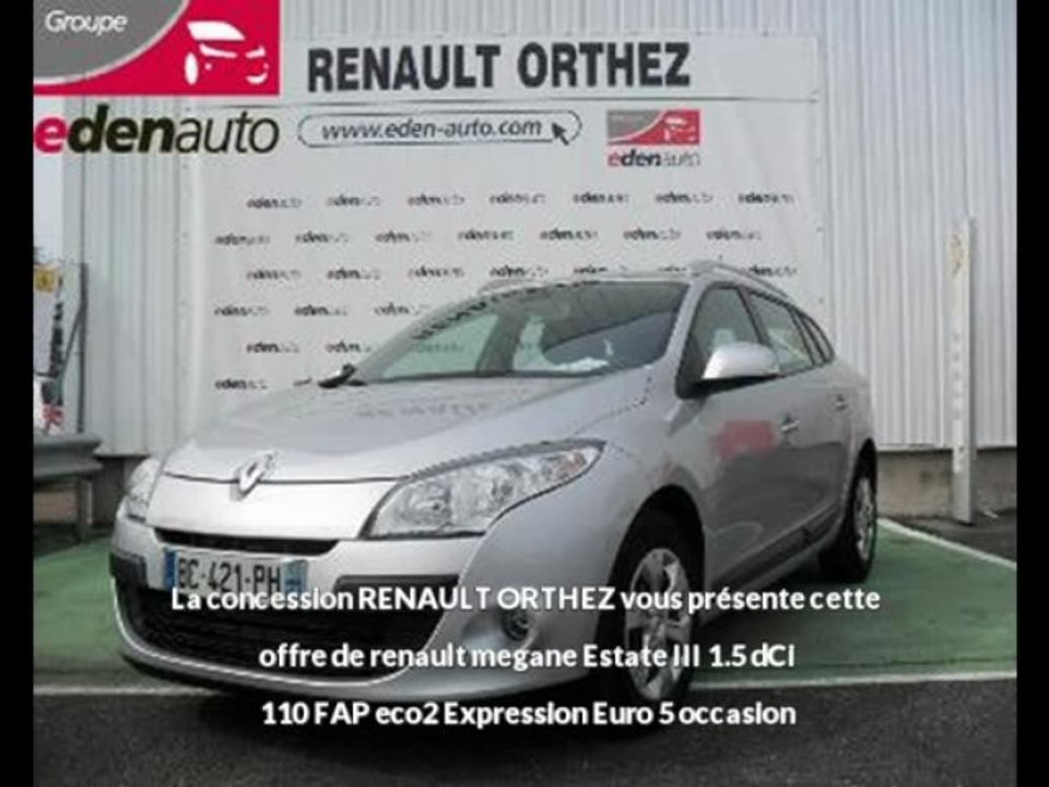 Annonce renault megane Estate III 1.5 dCi 110 FAP eco2 Expression Euro 5