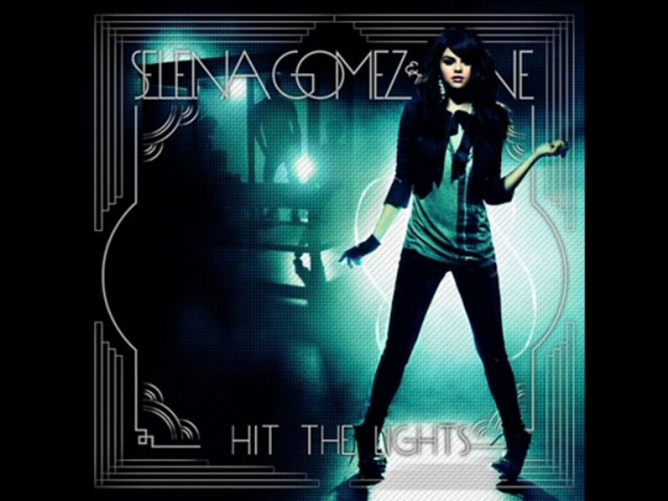 Selena Gomez - Hit The Lights