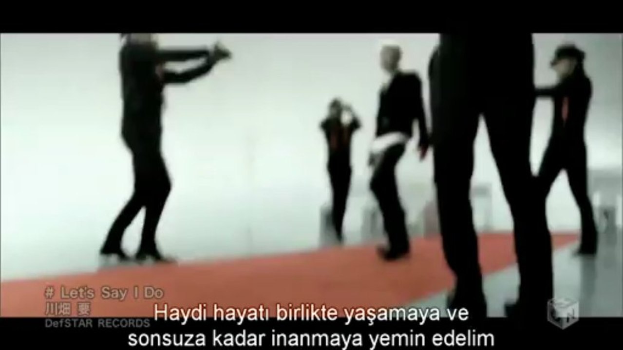KK-Lets Say I Do(Turkish Sub)