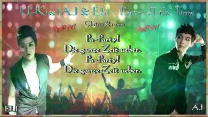 U-Kiss (AJ & Eli) - Party all the Time k-pop [german sub]