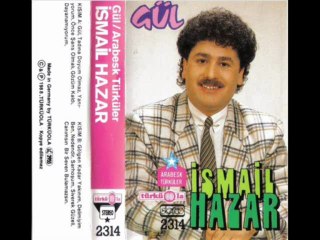 İsmail Hazar - Tadına Doyum Olmaz