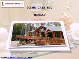 Lodha Casa Rio