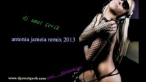 Dj umut çevik antonia jameia remix 2013