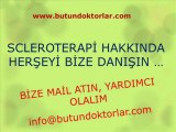 Scleroterapi,Scleroterapi, Fiyatları,Scleroterapi İle Selülit Tedavisi,info@butundoktorlar.com
