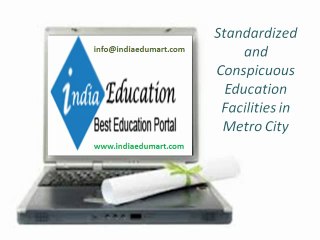 Standardized and Conspicuous Education Facilities in Metro City