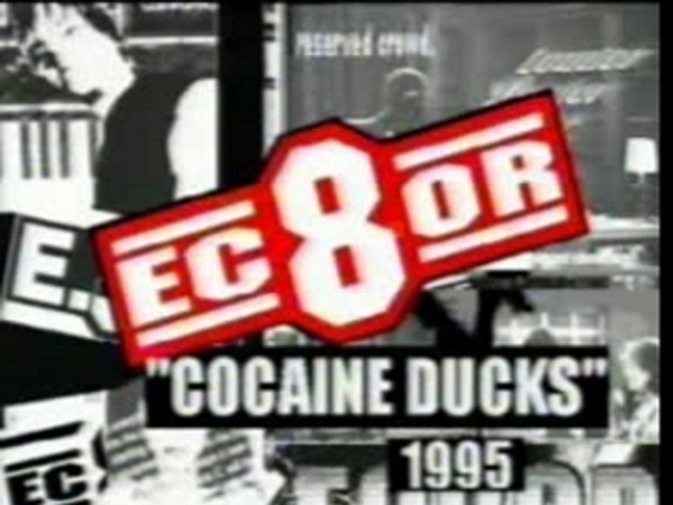 EC8OR - Cocaine Ducks