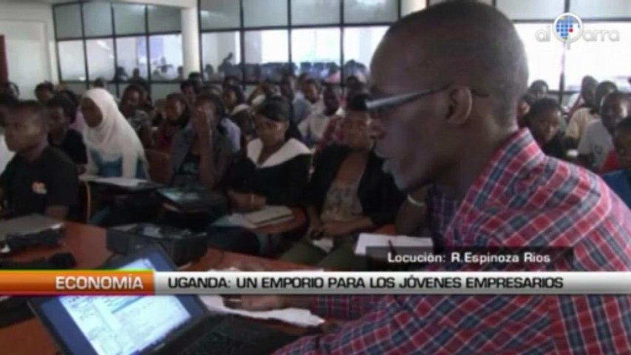Uganda: Un emporio para los jóvenes empresarios