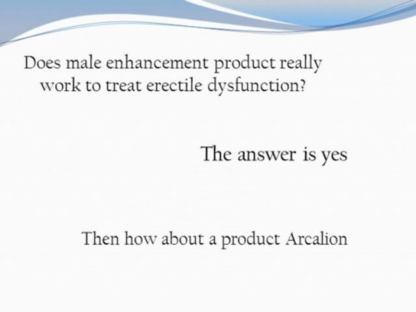 Does Arcalion 200 Work to Fight Erectile Dysfunction Problem in