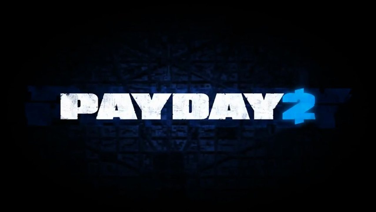 Payday 2 - Teaser
